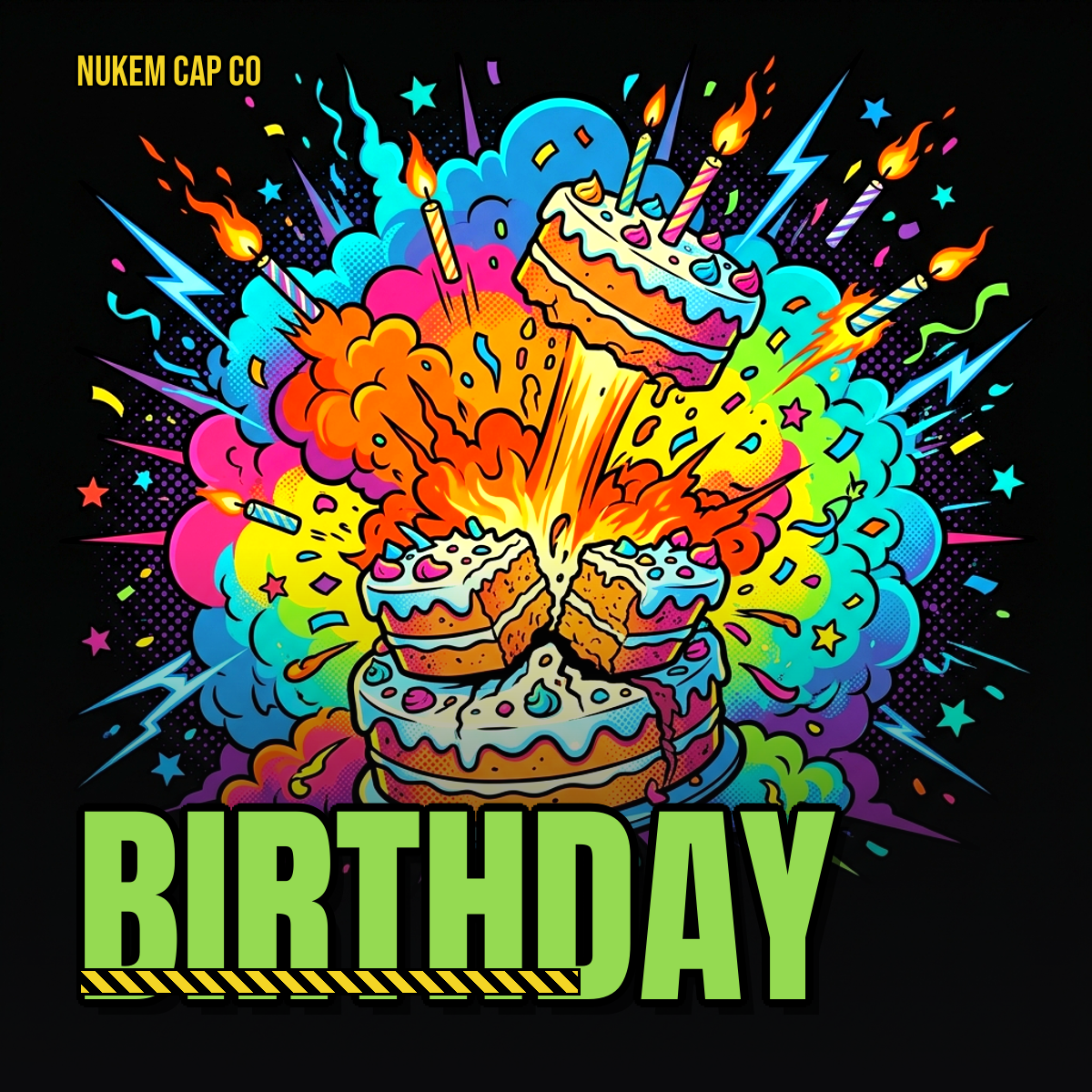 Birthday — Nukem Cap Co