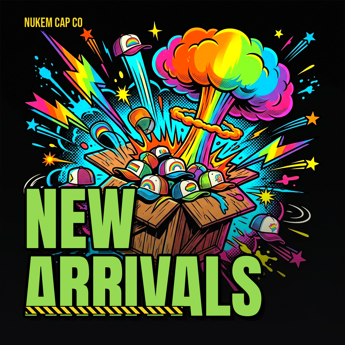 New Arrivals — Nukem Cap Co