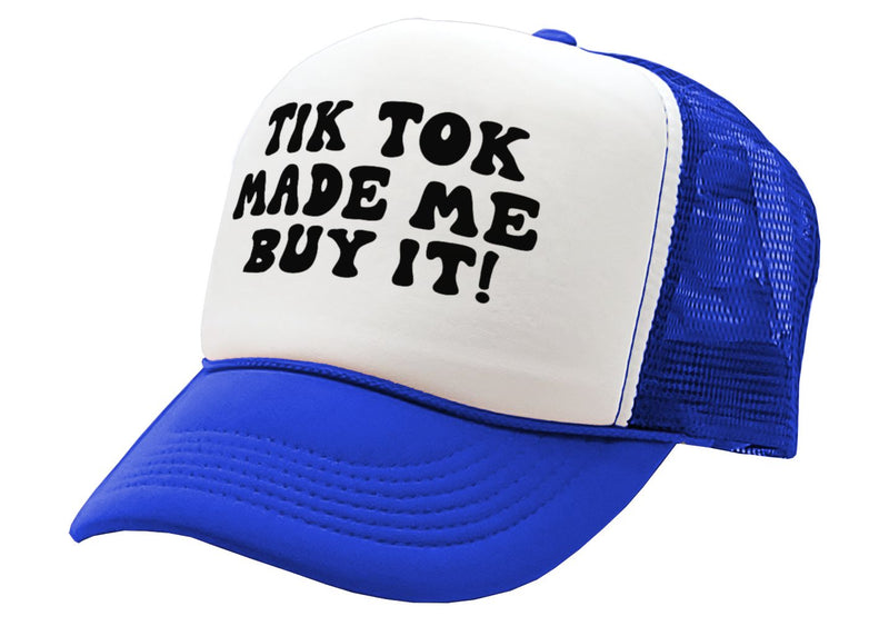 TIK TOK Made Me Buy It - viral video - Vintage Retro Style Trucker Cap Hat