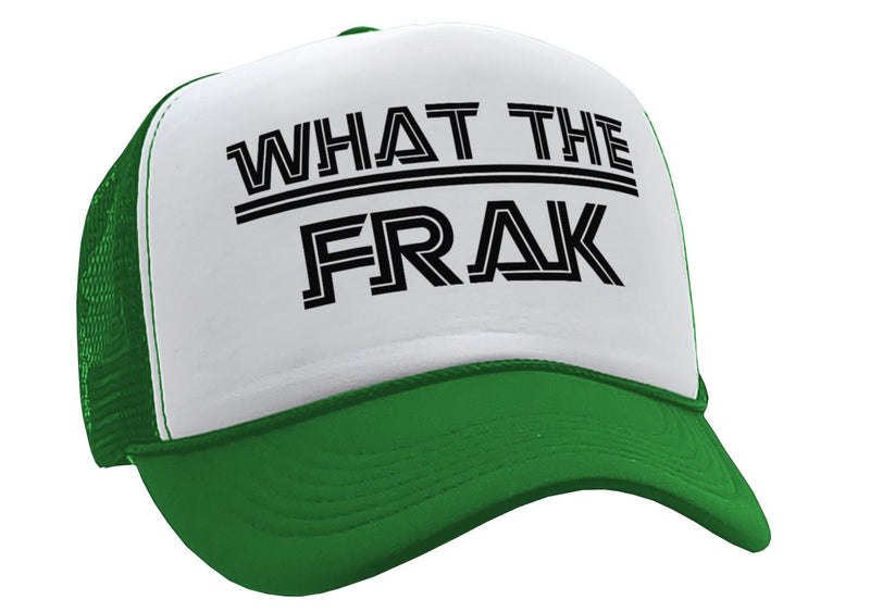WHAT THE FRAK - galactica sci fi space 80's - Vintage Retro Style Trucker Cap Hat - Five Panel Retro Style TRUCKER Cap