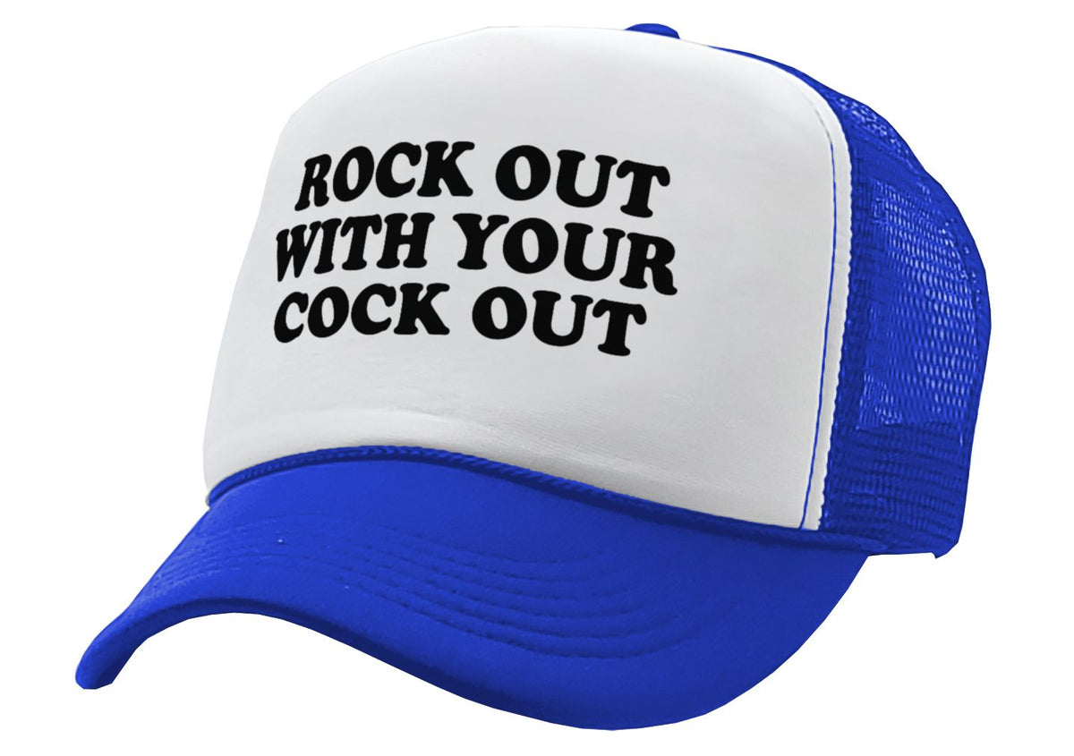 Rock Out With Your Cock Out