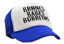 BRONCS BABES and BURRITOS - cowboy humor - Vintage Retro Style Trucker Cap Hat - Five Panel Retro Style TRUCKER Cap