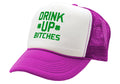 DRINK UP BITCHES - st patricks day party paddy - Vintage Retro Style Trucker Cap Hat - Five Panel Retro Style TRUCKER Cap