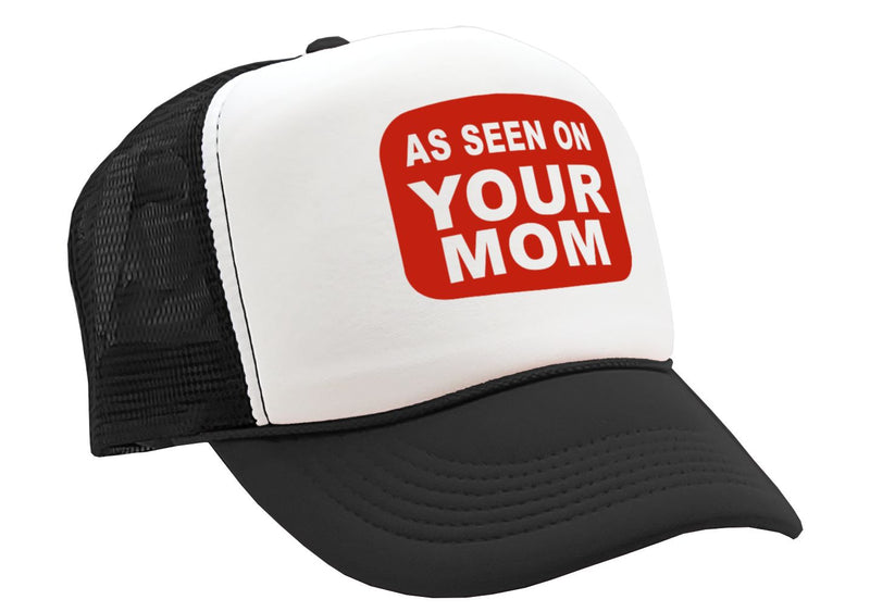 AS SEEN ON YOUR MOM - Vintage Retro Style Trucker Cap Hat - Five Panel Retro Style TRUCKER Cap