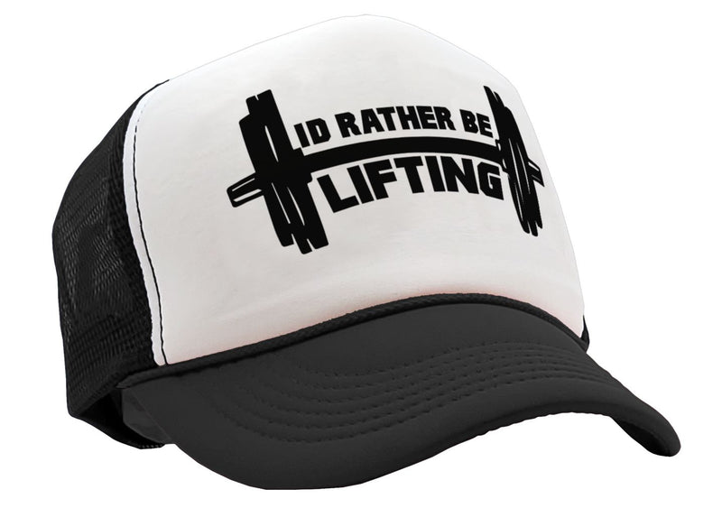 I'D RATHER BE LIFTING - workout weight lift gains - Retro Style Trucker Cap Hat - Five Panel Retro Style TRUCKER Cap