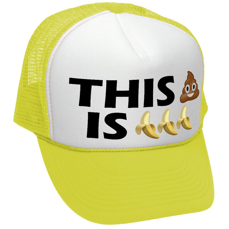 THIS S--- IS BANANAS - funny parody joke - Mesh Trucker Hat Cap - Five Panel Retro Style TRUCKER Cap