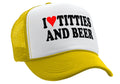 I HEART TITTIES and BEER - love funny gag - Retro Style Trucker Hat Baseball Cap - Five Panel Retro Style TRUCKER Cap