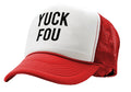 YUCK FOU - fuck you funny prank gag gift - Vintage Retro Style Trucker Cap Hat - Five Panel Retro Style TRUCKER Cap