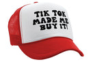 TIK TOK Made Me Buy It - viral video - Vintage Retro Style Trucker Cap Hat