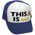 THIS S--- IS BANANAS - funny parody joke - Mesh Trucker Hat Cap - Five Panel Retro Style TRUCKER Cap