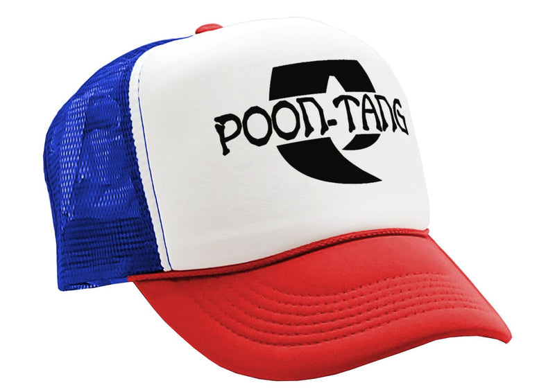 POON TANG CLAN - parody sexy joke gift - Vintage Retro Style Trucker Cap Hat - Five Panel Retro Style TRUCKER Cap