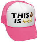 THIS S--- IS BANANAS - funny parody joke - Mesh Trucker Hat Cap - Five Panel Retro Style TRUCKER Cap