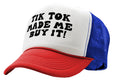 TIK TOK Made Me Buy It - viral video - Vintage Retro Style Trucker Cap Hat - Five Panel Retro Style TRUCKER Cap