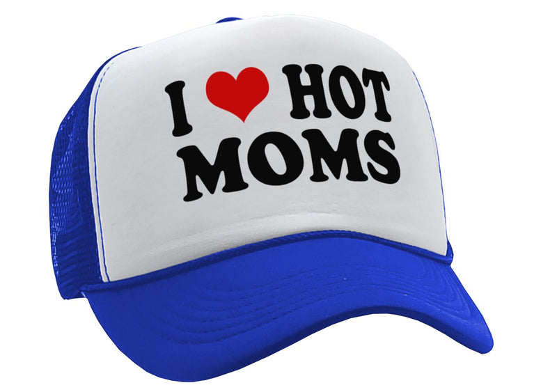 I Heart Hot Moms - Single Sexy Milf Hunter Mom - Vintage Retro Style Trucker Cap Hat - Five Panel Retro Style TRUCKER Cap