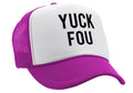 YUCK FOU - fuck you funny prank gag gift - Vintage Retro Style Trucker Cap Hat - Five Panel Retro Style TRUCKER Cap