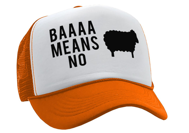 BAAAAAA MEANS NO - sheep parody joke gag - Vintage Retro Style Trucker Cap Hat - Five Panel Retro Style TRUCKER Cap