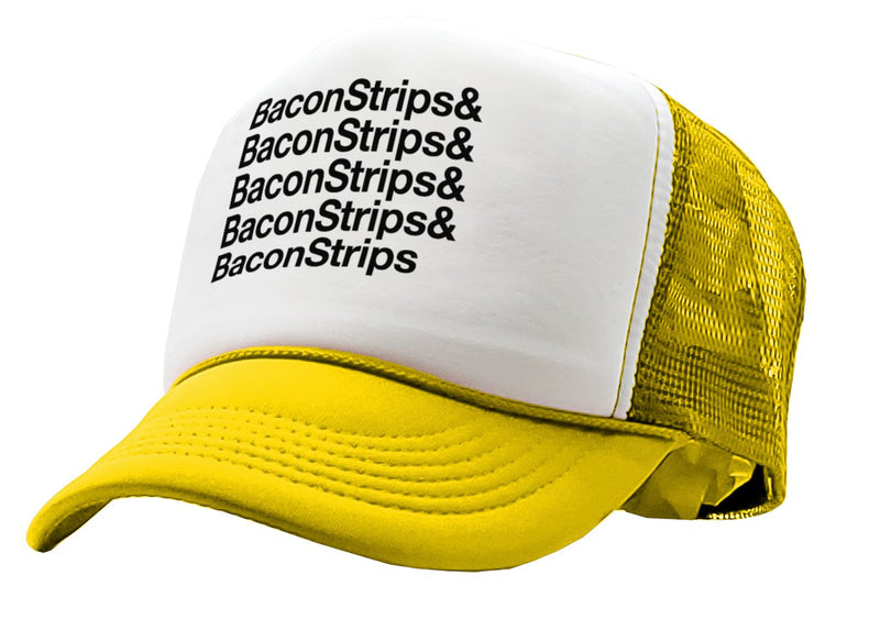 BACON STRIPS - epic food show - Vintage Retro Style Trucker Cap Hat - Five Panel Retro Style TRUCKER Cap