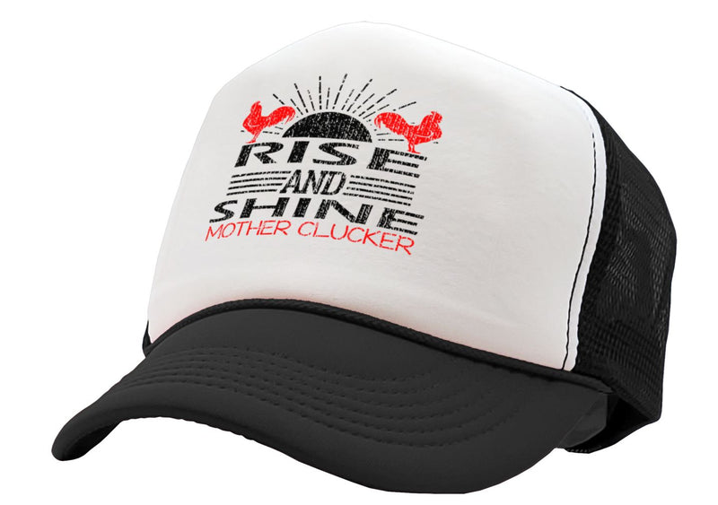 RISE AND SHINE Mother Clucker - farm rooster life - Vintage Retro Style Trucker Cap Hat - Five Panel Retro Style TRUCKER Cap