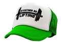 I'D RATHER BE LIFTING - workout weight lift gains - Retro Style Trucker Cap Hat - Five Panel Retro Style TRUCKER Cap