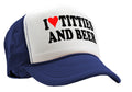 I HEART TITTIES and BEER - love funny gag - Retro Style Trucker Hat Baseball Cap - Five Panel Retro Style TRUCKER Cap