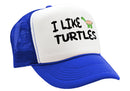 I LIKE TURTLES - Five Panel Retro Style TRUCKER Cap