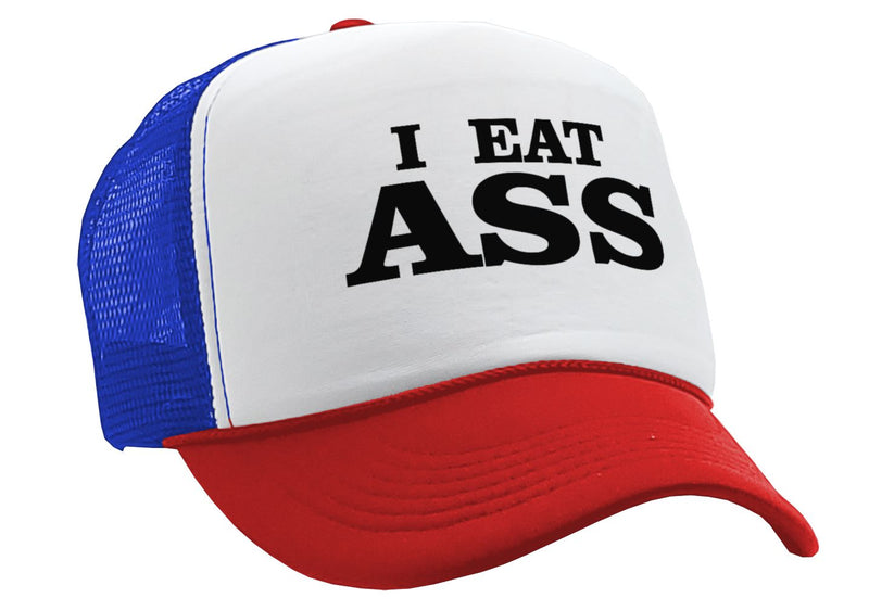 I Eat Ass - Five Panel Retro Style TRUCKER Cap
