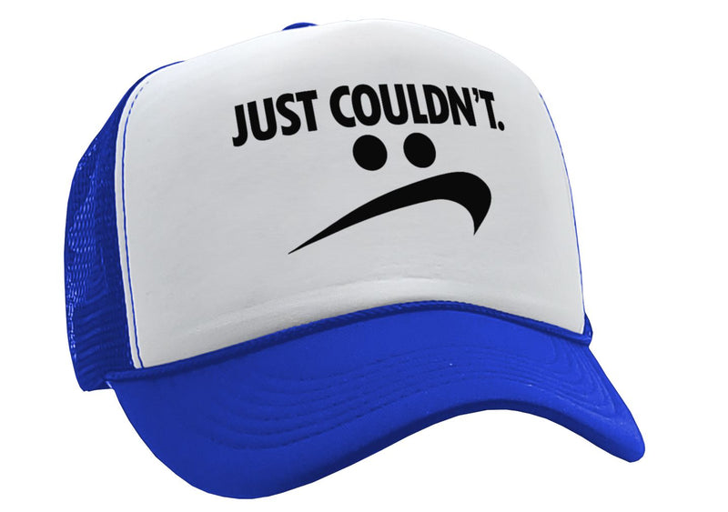 JUST COULDN'T - do it parody - Five Panel Retro Style TRUCKER Cap