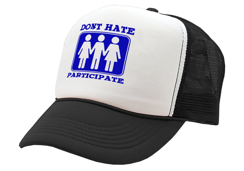DON'T HATE PARTICIPATE - funny sexy - Vintage Retro Style Trucker Cap Hat