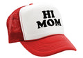 HI MOM - Five Panel Retro Style TRUCKER Cap