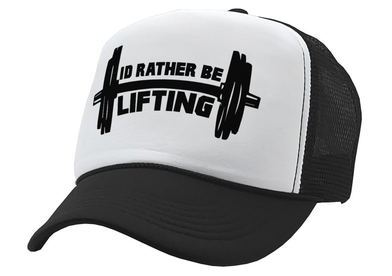 I'D RATHER BE LIFTING - workout weight lift gains - Retro Style Trucker Cap Hat - Five Panel Retro Style TRUCKER Cap