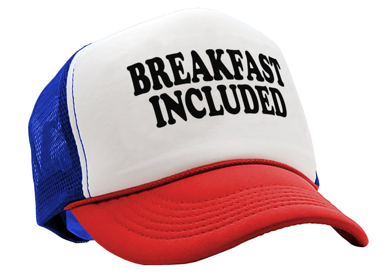 BREAKFAST INCLUDED - Five Panel Retro Style TRUCKER Cap