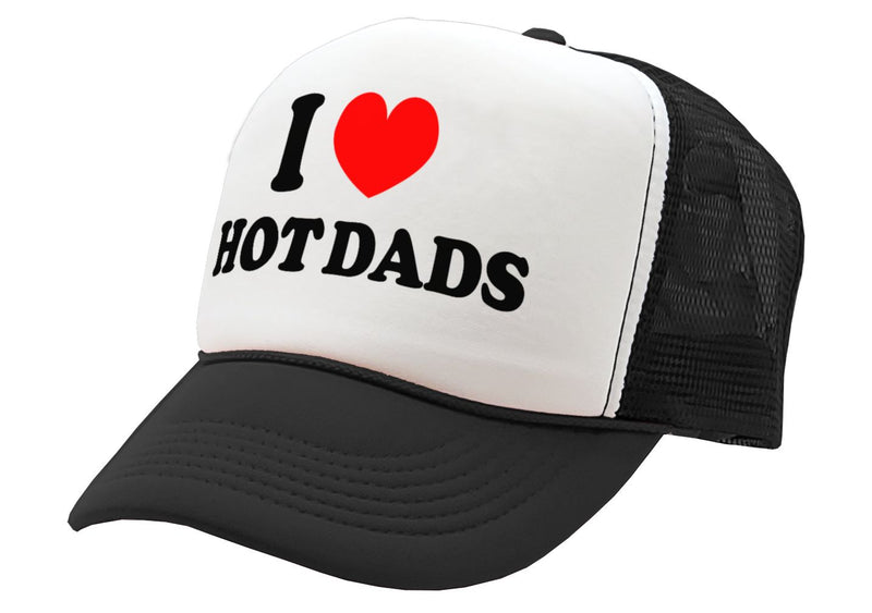 I Heart Hot Dads - Vintage Retro Style Trucker Cap Hat - Five Panel Retro Style TRUCKER Cap