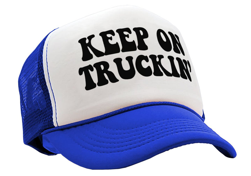 KEEP ON TRUCKIN' - trucker groovy - Vintage Retro Style Trucker Cap Hat - Five Panel Retro Style TRUCKER Cap