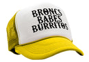 BRONCS BABES and BURRITOS - cowboy humor - Vintage Retro Style Trucker Cap Hat - Five Panel Retro Style TRUCKER Cap